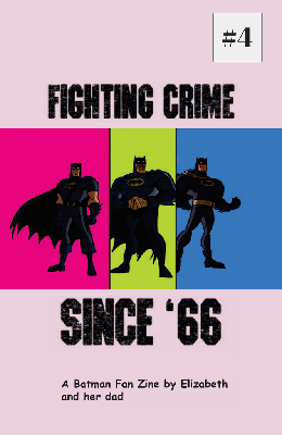 Cover of 4th issue Fighting Crime Since '66, focused on Batman: The Brave and the Bold cartoon