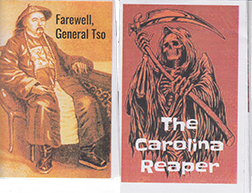 covers of Farewell, General Tso and The Carolina Reaper